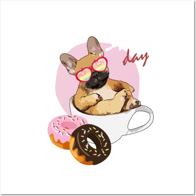 French bulldog donuts and coffee for a sweet day Wall Art by Collagedream